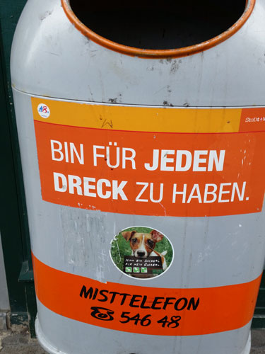 für jeden Dreck zu haben